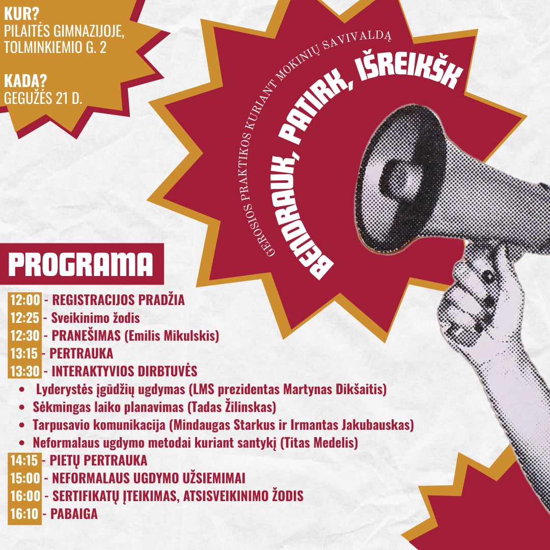 Mokinių parlamento organizuojama konferencija „BENDRAUK, PATIRK, IŠREIKŠK“