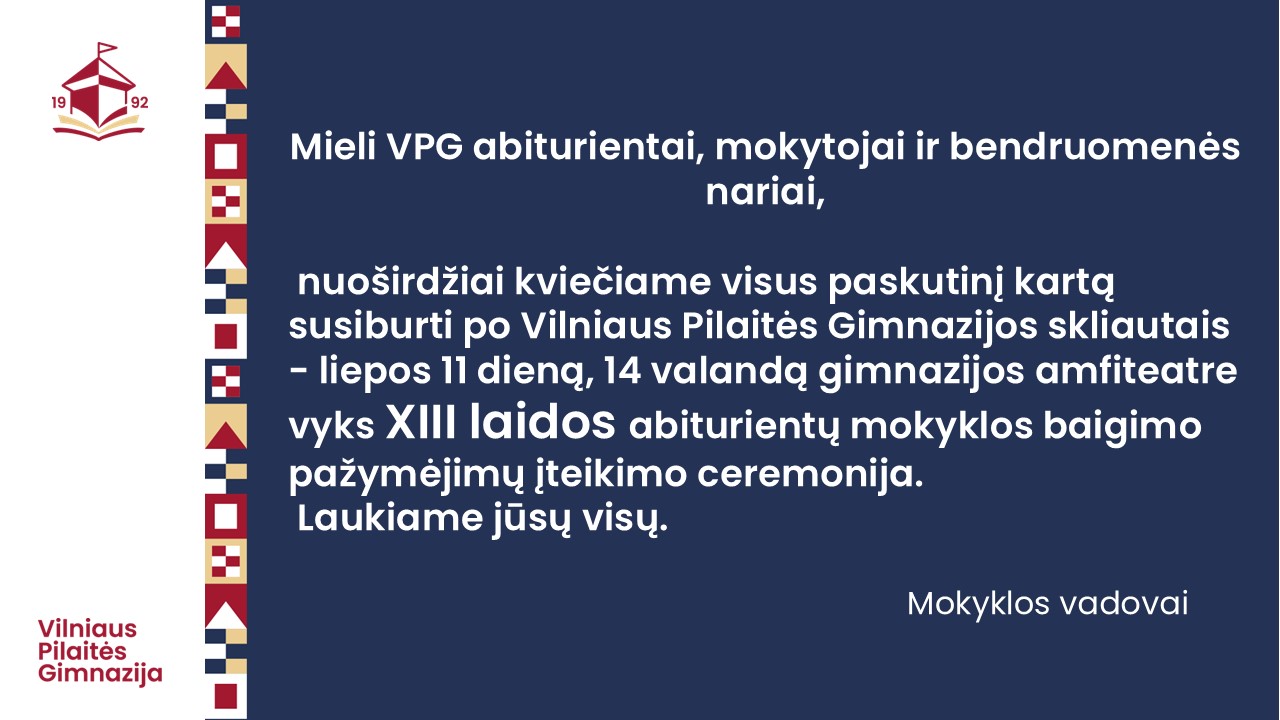 Kvietimas į XIII laidos abiturientų mokyklos baigimo pažymėjimų įteikimo ceremoniją